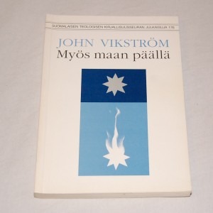 John Vikström Myös maan päällä